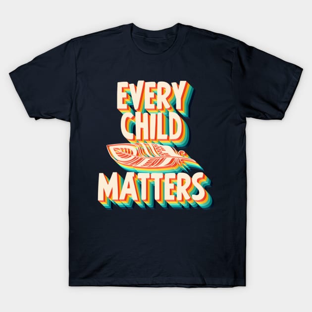 Every Child Matter T-Shirt by Mafi